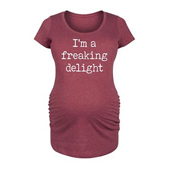 Maternity I'm A Freaking Delight Graphic Tee