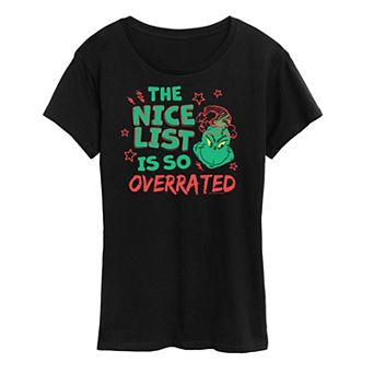 Women's Dr. Seuss The Grinch Nice List Overrated Graphic Tee