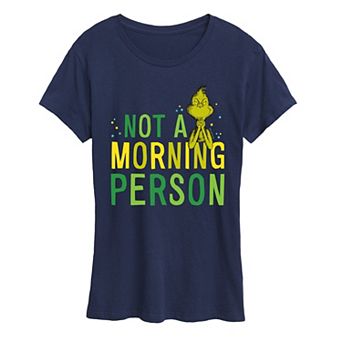 Women's Dr. Seuss The Grinch Not A Morning Person Graphic Tee