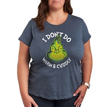 Plus Dr. Seuss The Grinch Don't Do Warm Cuddly Graphic Tee