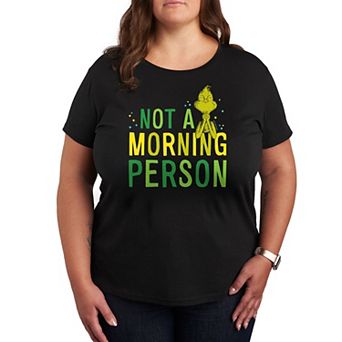Plus Dr. Seuss The Grinch Not A Morning Person Graphic Tee