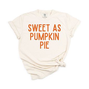 Sweet As Pumpkin Pie Garment Dyed Tees