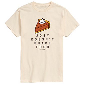 Men's Friends Joey Doesn't Share Food Graphic Tee