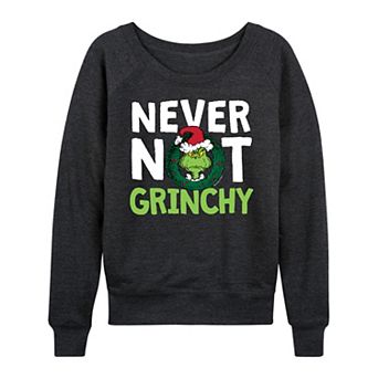 Women's Dr. Seuss The Grinch Never Not Grinchy French Terry Long Sleeve Tee