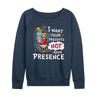 Women's Dr. Seuss The Grinch Presents Not Presence French Terry Long Sleeve Tee