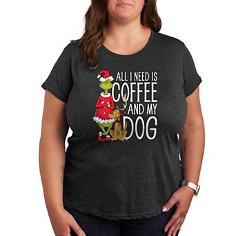 Plus Dr. Seuss The Grinch Coffee And My Dog Graphic Tee