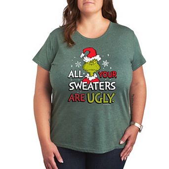 Plus Dr. Seuss The Grinch Sweaters Are Ugly Graphic Tee