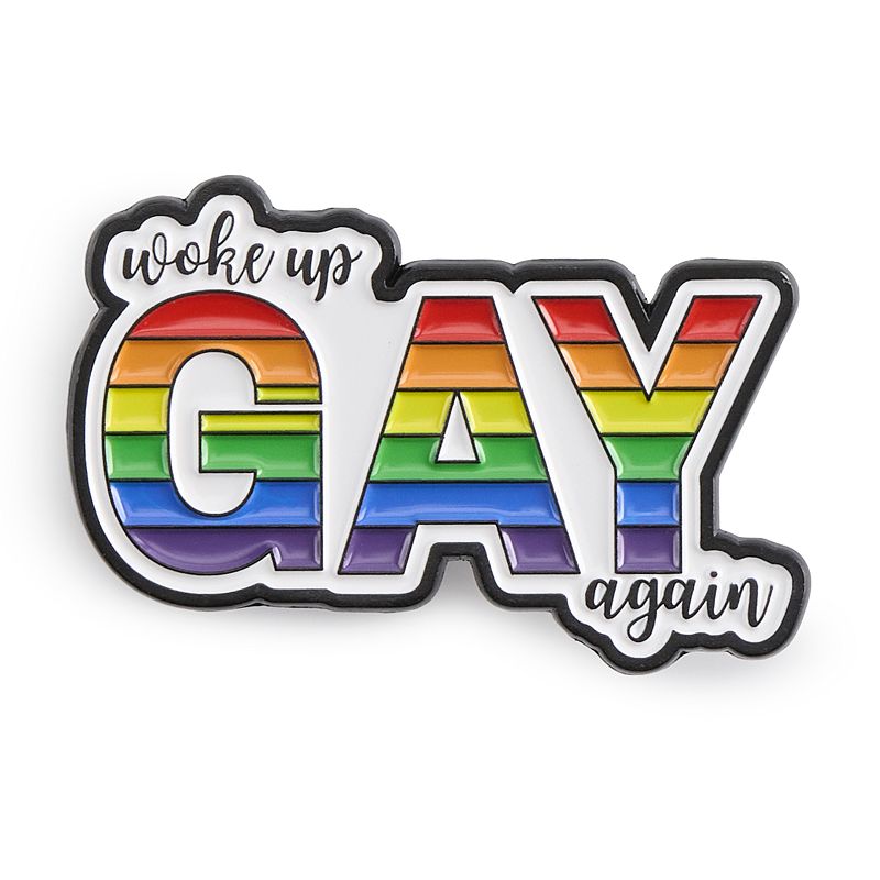 Rainbow Certified Woke Up Gay Again Pin, Women's