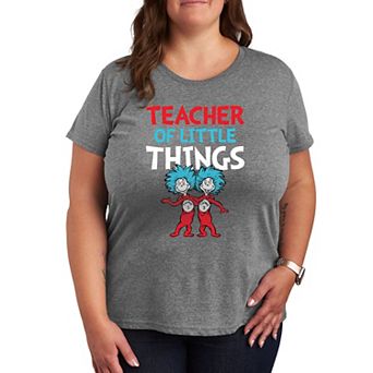 Plus Dr. Seuss Teacher Little Things Graphic Tee
