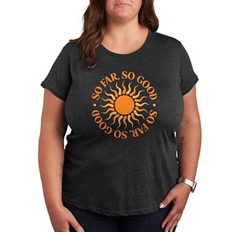 Plus So Far So Good Sunshine Graphic Tee