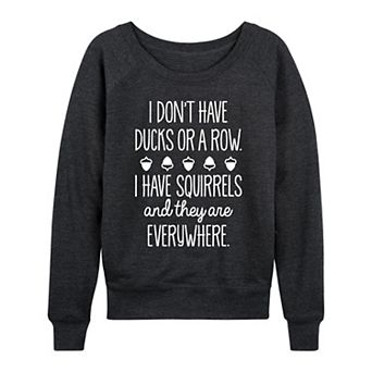 Women's Ducks Squirrels French Terry Long Sleeve Tee