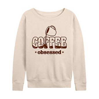 Women's Coffee Obsessed French Terry Long Sleeve Tee