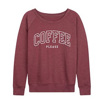 Women's Coffee Please French Terry Long Sleeve Tee