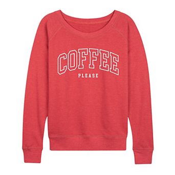 Women's Coffee Please French Terry Long Sleeve Tee