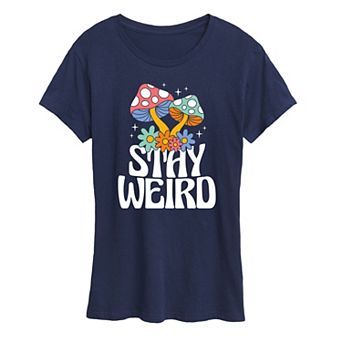 Women's Stay Weird Mushrooms Graphic Tee