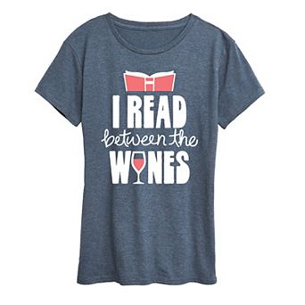 Women's I Read Between The Wines Graphic Tee