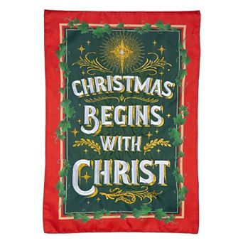 Evergreen Christmas Begins with Christ Applique Garden Flag
