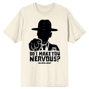 Men's Full Metal Jacket Do I Make You Nervous Graphic Tee