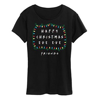 Women's Friends Happy Christmas Eve Eve Graphic Tee