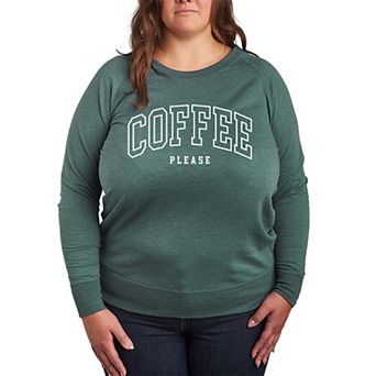 Plus Size Collegiate Coffee Please French Terry Long Sleeve Tee