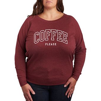 Plus Size Collegiate Coffee Please French Terry Long Sleeve Tee