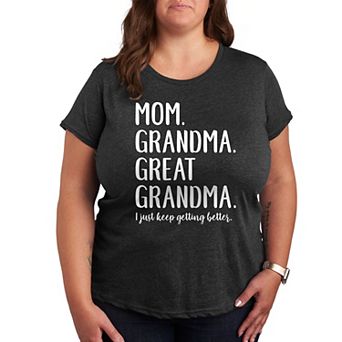 Plus Mom Grandma Great Grandma Graphic Tee