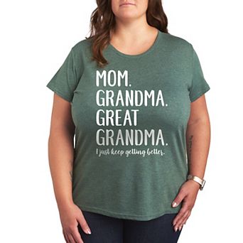 Plus Mom Grandma Great Grandma Graphic Tee