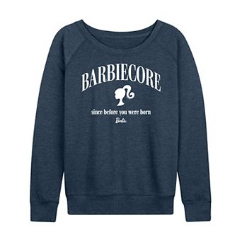 Women's Barbie® Since Before You Were Born French Terry Long Sleeve Tee