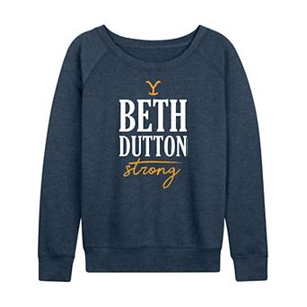 Women's Yellowstone Beth Dutton Strong French Terry Long Sleeve Tee