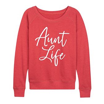 Women's Aunt Life Script French Terry Long Sleeve Tee