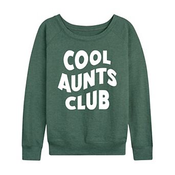 Women's Cool Aunts Club French Terry Long Sleeve Tee