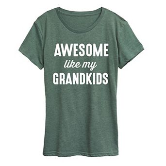Women's Awesome Like My Grandkids Graphic Tee