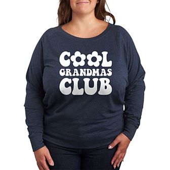 Plus Size Cool Grandmas Club French Terry Long Sleeve Tee