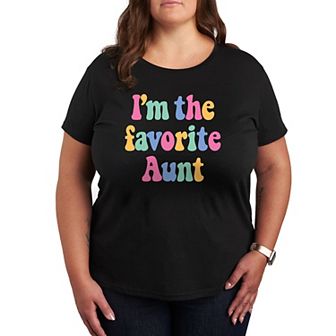 Plus I'm The Favorite Aunt Graphic Tee