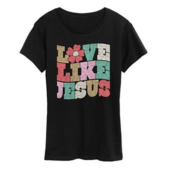 Women's Love Like Jesus Graphic Tee