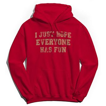 Men's Duke & Sons Hope Everyone Has Fun Graphic Hoodie