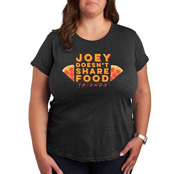 Plus Friends Joey Doesn't Share Food Graphic Tee