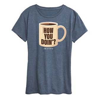 Women's Friends How You Doin' Coffee Mug Graphic Tee