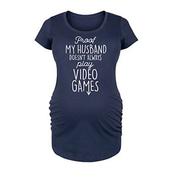Maternity Husband Doesn't Always Play Video Games Graphic Tee