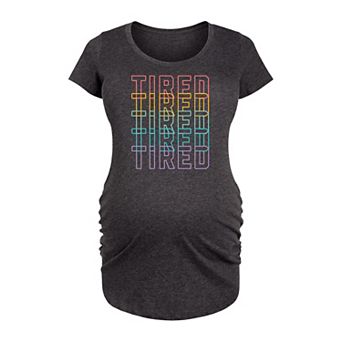 Maternity Tired Repeated Graphic Tee