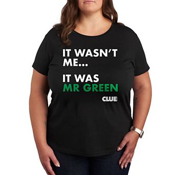 Plus Clue It Was Mr. Green Graphic Tee