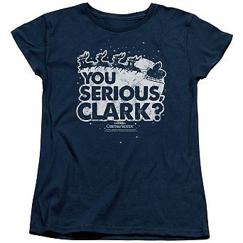 Christmas Vacation You Serious Clark Short Sleeve Womens T-shirt
