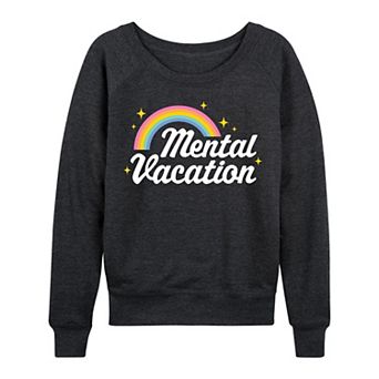 Women's Mental Vacation French Terry Long Sleeve Tee