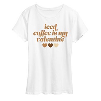 Women's Iced Coffee My Valentine Graphic Tee
