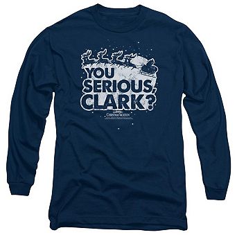 Christmas Vacation You Serious Clark Long Sleeve Adult T-shirt