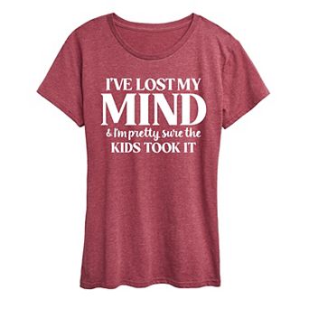 Women's I've Lost My Mind Graphic Tee