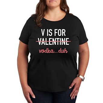 Plus V Is For Vodka Graphic Tee