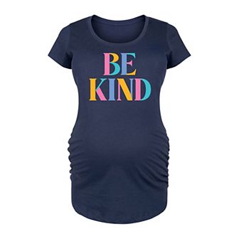 Maternity Be Kind Colorful Letters Graphic Tee