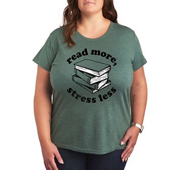Plus Read More Stress Less Graphic Tee
