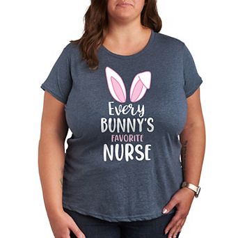 Plus Every Bunny's Favorite Nurse Graphic Tee